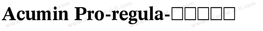 Acumin Pro-regula字体转换